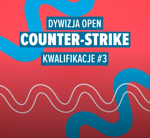 Tournament CS2 TEB Dywizja OPEN- kwalifikacje #3